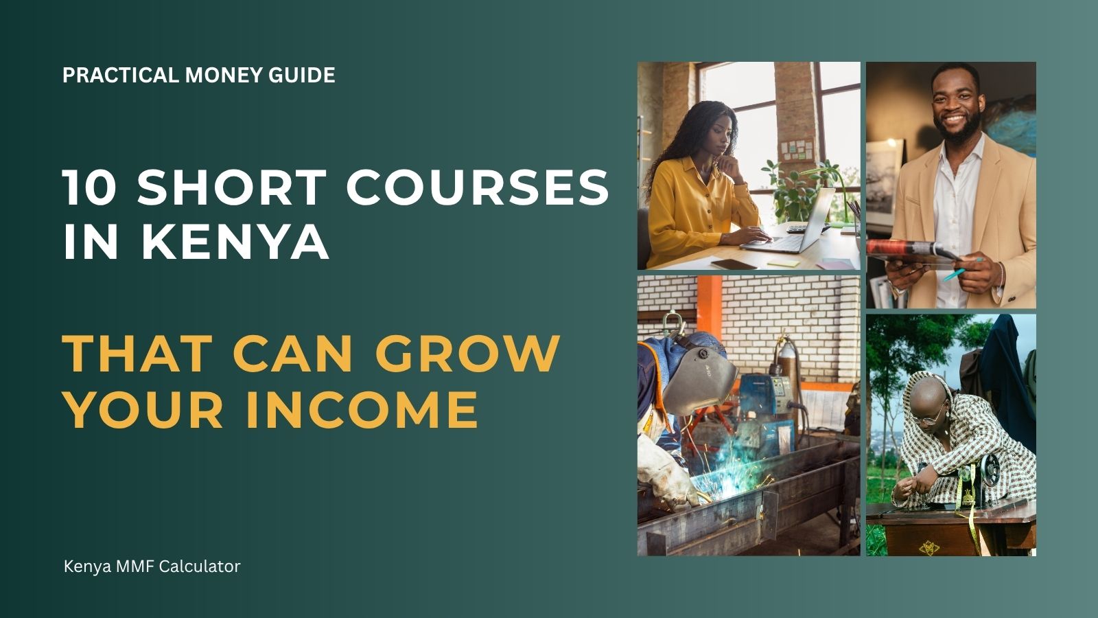 Graphic for 10 short courses in Kenya showing digital work, professional services, welding and tailoring